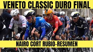 VENETO CLASSIC 2024 Magnus Cort NAIRO Quintana Einer Rubio DURO STERRATO RESUMEN [upl. by Buddie696]