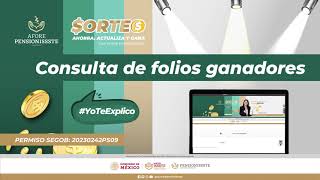 Consulta los folios ganadores de nuestro 7º Sorteo Ahorra Actualiza y Gana con AFORE PENSIONISSSTE [upl. by Alios235]