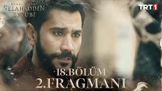 Kudüs Fatihi Selahaddin Eyyubi 18 Bölüm 2Fragmanı trt1 [upl. by Igor]