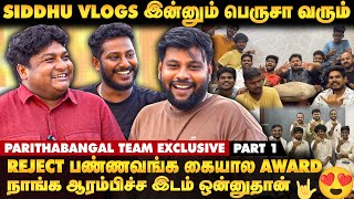 Vijay TV போயிட்டு வந்து Night Fullஆ தூங்க முடியல Parithabangal Team Exclusive Interview  Take 1 [upl. by Airdnua344]