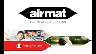 AIRMAT Pompes à chaleur [upl. by Ahcarb]