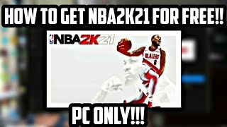 HOW TO GET NBA 2K 21 FOR FREEPC ONLY [upl. by Ilyk]