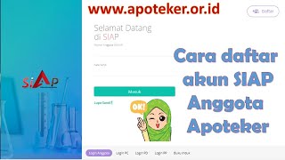 Tutorial Buat Akun SIAp  Cara Daftar SIAp  Anggota Apoteker  IkatanApotekerIndonesia [upl. by Arteid]