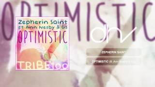 Zepherin Saint feat Ann Nesby amp G3  Optimistic [upl. by Yam]