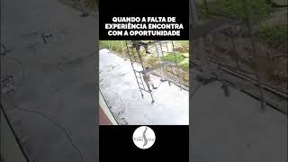 QUANDO A FALTA DE EXPERIÊNCIA ENCONTRA A OPORTUNIDADE shortsvideo [upl. by Shields]