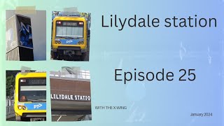 Ep 25 Lilydale station [upl. by Dorian]