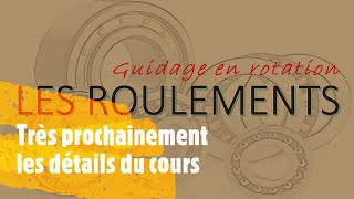 Guidage en rotationles roulements [upl. by Esadnac449]