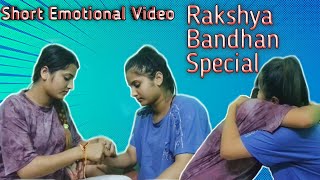 Rakshya Bandhan Special Video Smarika Samarika Short Emotional Video [upl. by Hannasus]