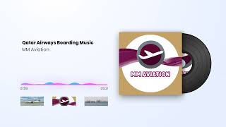 Qatar Airways NEW Boarding Music  2024 [upl. by Yager]