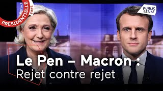 Le Pen  Macron  rejet contre rejet [upl. by Elauqsap]