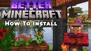 How To Download amp Install Better Minecraft BMC1 [upl. by Eduino779]