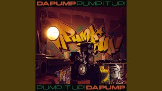 Pump It Up feat TAKUMA THE GREAT [upl. by Aisac]