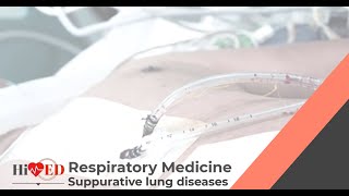 Resp Medicine  Suppurative Lung Diseases [upl. by Ocnarfnaig800]