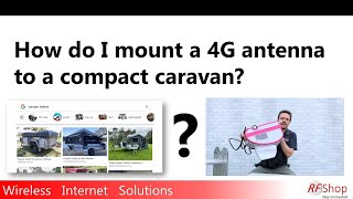 How to mount a 4G antenna on a compact caravan [upl. by Bannon482]