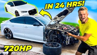 I BOUGHT A BADLY WRECKED AUDI RS7 AND REBUILT IT IN 24HRS [upl. by Hodge338]