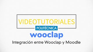 Wooclap Integración Wooclap y Moodle [upl. by Elison]