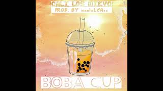 Cali Los Mikyo  Boba Cup Prod by mentaLCAse [upl. by Suter]