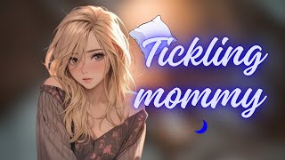 Revenge tickles on mommy asmr roleplay girlfriend roleplay f4a [upl. by Ahsyla]