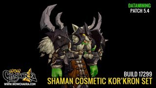 Patch 54 Korkron Cosmetic Gear for Shamans [upl. by Flanders]