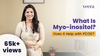 What is Myoinositol amp how does it help in PCOS ft Dr Mansi Verma  Veera Health [upl. by Jankell]