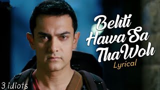 Behti Hawa Sa Tha Woh  3 Idiots  Shaan  Singer Sahev  Aamir Khan [upl. by Aytnahs205]