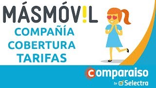 Másmóvil Compañía cobertura y tarifas [upl. by Bilow]