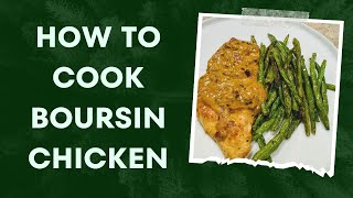 HOW TO COOK BOURSIN CHICKEN  A DELICIOUS CHANGE TO BORING CHICKEN DINNER [upl. by Malilliw]