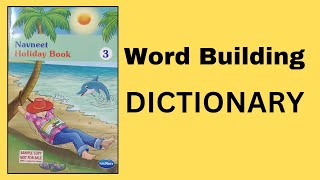 Navneet Holiday Book 3  Word Building DICTIONARY [upl. by Anderson103]