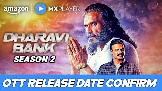 Dharavi Bank Season 2 Release Date  Dharavi Bank Season 2 Trailer  Dharavi Bank 2 Amazon MX Player [upl. by Notsirk]