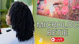 Watch Me Retie My Microlocs Live Part 2 [upl. by Stauffer]