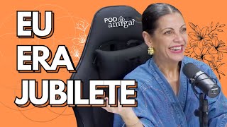 EU ERA JUBILETE  THALITA REBOUÇAS  PODamiga EP2  GABRIELA DUARTE E RENATA CASTRO BARBOSA PODCAST [upl. by Tergram]