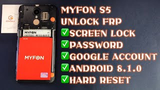 MYFON S5 UNLOCK FRP ｜ANDROID 810｜SCREEN LOCK｜PASSWORD ｜GOOGLE ACCOUNT ｜HARD RESET [upl. by Ultima]