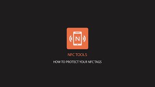 NFC Tools How to protect your NFC tag [upl. by Moonier]