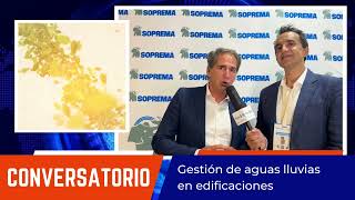 Conversatorio quotGestión de aguas lluvias en edificacionesquot junto a Paul Oliveira [upl. by Sergeant]