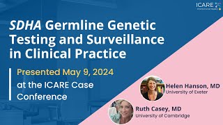 SDHA Germline Genetic Testing and Surveillance in Clinical Practice [upl. by Bedell810]