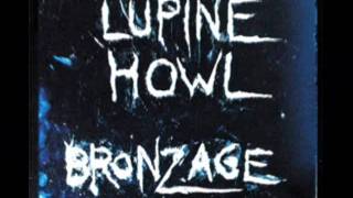 Lupine Howl bRONZAGE [upl. by Jauch670]