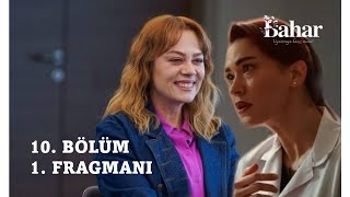 Bahar 10 Bölüm 1 Fragmanı I quotAşk Çıkmazıquot [upl. by Macgregor144]