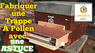 Comment Fabriquer une trappe à pollen Apiculture [upl. by Nylaj191]