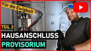 Hausanschluss Provisorium  Teil 2  REACTION [upl. by Eitteb]