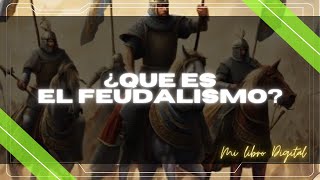 ¿QUE ES EL FEUDALISMO en minutos [upl. by Maloney]