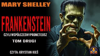 Mary Shelley  Frankenstein tom drugi AUDIOBOOK PL [upl. by Odlanra]