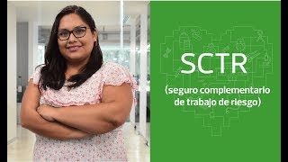 Conoce más sobre SCTR seguro complementario de trabajo de riesgo [upl. by Goltz]