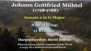 Johann Gottfried Müthel 17281788 Sonata II in GMajor 1756 [upl. by Llevrac724]