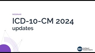 ICD10CM 2024 updates and regulatory readiness [upl. by Yllet200]