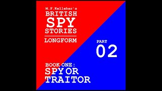 BSS Longform Book 1 Part 2 Spy or Traitor [upl. by Rolf568]