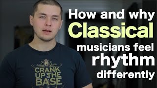 How and why classical musicians feel rhythm differently [upl. by Itram724]