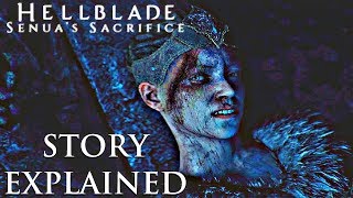 HELLBLADE Senuas Sacrifice  STORY EXPLAINED Documentary Feature [upl. by Grethel]