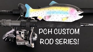 PCH Custom Series Rod [upl. by Neih]