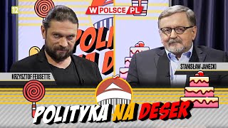 POLITYKA NA DESER  Krzysztof Feusette i Stanisław Janecki 12022024 [upl. by Ardnuahc]