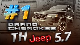 GRAND CHEROKEE 57 HEMI TRAILHAWK Вторая жизнь [upl. by Serafina]